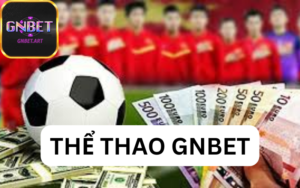 Thể thao Gnbet - Top 3 trò chơi thu hút nhất tại nhà cái